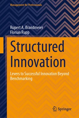 Abbildung von Brandmeier / Rupp | Structured Innovation | 1. Auflage | 2024 | beck-shop.de