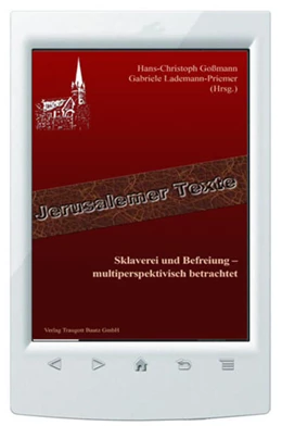 Abbildung von Goßmann / Lademann-Priemer | Sklaverei und Befreiung - | 1. Auflage | 2024 | beck-shop.de