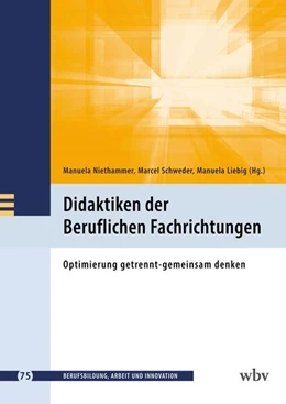 Abbildung von Niethammer / Liebig | Didaktiken der Beruflichen Fachrichtungen | 1. Auflage | 2024 | beck-shop.de