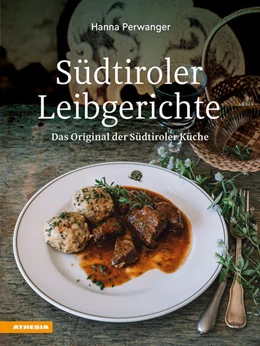 Abbildung von Perwanger | Südtiroler Leibgerichte | 1. Auflage | 2021 | beck-shop.de