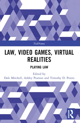 Abbildung von Pearson / Mitchell | Law, Video Games, Virtual Realities | 1. Auflage | 2025 | beck-shop.de