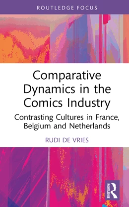 Abbildung von de Vries | Comparative Dynamics in the Comics Industry | 1. Auflage | 2025 | beck-shop.de