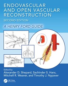 Abbildung von Shepard / Weaver | Endovascular and Open Vascular Reconstruction | 2. Auflage | 2025 | beck-shop.de