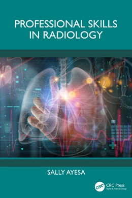 Abbildung von Ayesa | Professional Skills in Radiology | 1. Auflage | 2025 | beck-shop.de