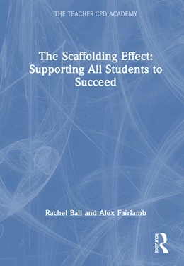 Abbildung von Fairlamb / Ball | The Scaffolding Effect: Supporting All Students to Succeed | 1. Auflage | 2025 | beck-shop.de