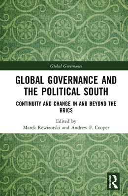 Abbildung von Cooper / Rewizorski | Global Governance and the Political South | 1. Auflage | 2025 | beck-shop.de