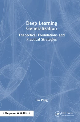 Abbildung von Peng | Deep Learning Generalization | 1. Auflage | 2025 | beck-shop.de