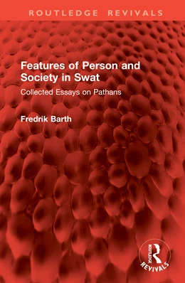 Abbildung von Barth | Features of Person and Society in Swat | 1. Auflage | 2025 | beck-shop.de