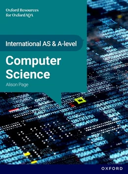 Abbildung von Page | International AS & A Level Computer Science: OxfordAQA International A-level Computer Science (9645) | 1. Auflage | 2025 | beck-shop.de