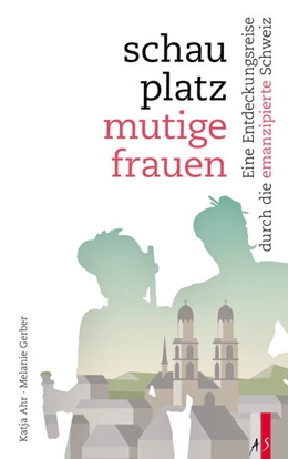 Abbildung von Ahr / Gerber | Schauplatz mutige Frauen | 1. Auflage | 2025 | beck-shop.de