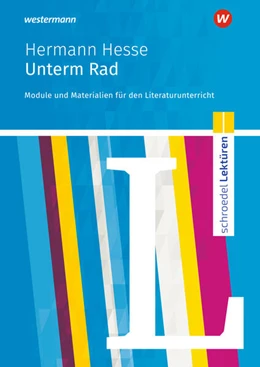 Abbildung von Herre / Kreuzwieser | Unterm Rad Module und Materialien für den Literaturunterricht. Schroedel Lektüren | 1. Auflage | 2026 | beck-shop.de