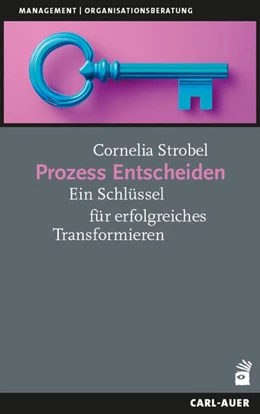 Abbildung von Strobel | Prozess Entscheiden | 1. Auflage | 2025 | beck-shop.de