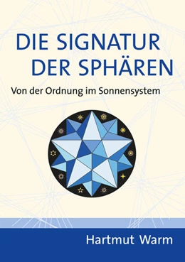 Abbildung von Warm | Die Signatur der Sphären | 4. Auflage | 2024 | beck-shop.de