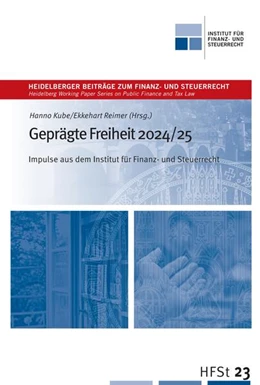 Abbildung von Kube / Reimer | Geprägte Freiheit 2024/25 | 1. Auflage | 2024 | beck-shop.de