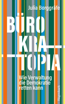 Abbildung von Borggräfe | Bürokratopia | 1. Auflage | 2025 | beck-shop.de