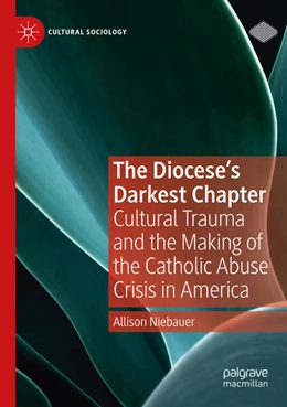 Abbildung von Niebauer | The Diocese's Darkest Chapter | 1. Auflage | 2024 | beck-shop.de