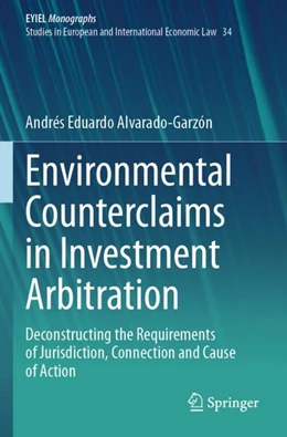 Abbildung von Alvarado-Garzón | Environmental Counterclaims in Investment Arbitration | 1. Auflage | 2024 | beck-shop.de