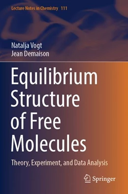 Abbildung von Vogt / Demaison | Equilibrium Structure of Free Molecules | 1. Auflage | 2024 | beck-shop.de