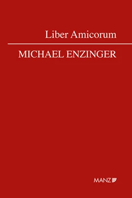 Abbildung von Breitenfeld / Rüffler | Liber Amicorum Michael Enzinger | 1. Auflage | 2024 | beck-shop.de