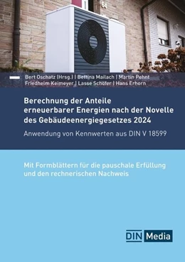 Abbildung von Oschatz (Hrsg.) | Berechnung der Anteile erneuerbarer Energien nach der Novelle des Gebäudeenergiegesetzes 2024 | 1. Auflage | 2025 | beck-shop.de