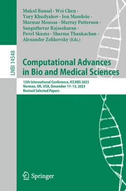 Abbildung von Bansal / Chen | Computational Advances in Bio and Medical Sciences | 1. Auflage | 2025 | beck-shop.de