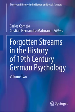 Abbildung von Cornejo / Hernández Maturana | Forgotten Streams in the History of 19th-Century German Psychology | 1. Auflage | 2025 | beck-shop.de