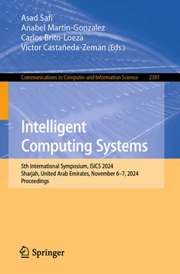 Abbildung von Safi / Martin-Gonzalez | Intelligent Computing Systems | 1. Auflage | 2025 | 2381 | beck-shop.de