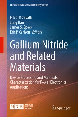 Abbildung von Kizilyalli / Han | Gallium Nitride and Related Materials | 1. Auflage | 2025 | beck-shop.de