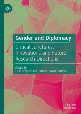 Abbildung von Stephenson / Singh Rathore | Gender and Diplomacy | 1. Auflage | 2025 | beck-shop.de