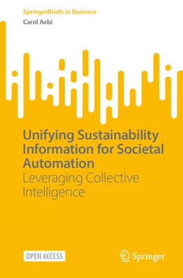 Abbildung von Aebi | Unifying Sustainability Information for Societal Automation | 1. Auflage | 2025 | beck-shop.de