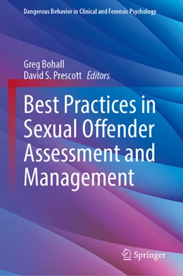 Abbildung von Tully / Bohall | Best Practices in Sexual Offender Assessment and Management | 1. Auflage | 2025 | beck-shop.de