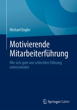Abbildung von Engler | Motivierende Mitarbeiterführung | 1. Auflage | 2025 | beck-shop.de