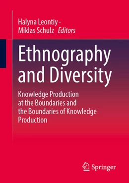 Abbildung von Leontiy / Schulz | Ethnography and Diversity | 1. Auflage | 2025 | beck-shop.de