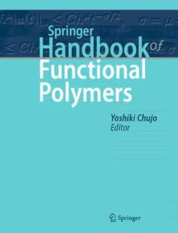 Abbildung von Chujo | Springer Handbook of Functional Polymers | 1. Auflage | 2025 | beck-shop.de