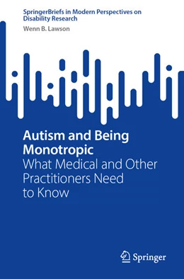 Abbildung von Lawson | Autism and Being Monotropic | 1. Auflage | 2025 | beck-shop.de