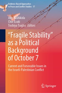 Abbildung von Nishikida / Ezaki | “Fragile Stability” as a Political Background of October 7 | 1. Auflage | 2025 | beck-shop.de