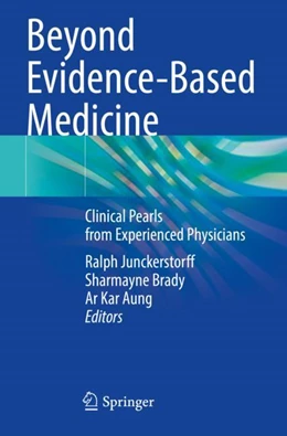 Abbildung von Junckerstorff / Brady | Beyond Evidence-Based Medicine | 1. Auflage | 2024 | beck-shop.de