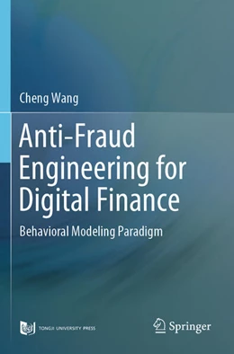 Abbildung von Wang | Anti-Fraud Engineering for Digital Finance | 1. Auflage | 2024 | beck-shop.de