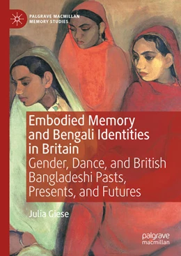 Abbildung von Giese | Embodied Memory and Bengali Identities in Britain | 1. Auflage | 2024 | beck-shop.de