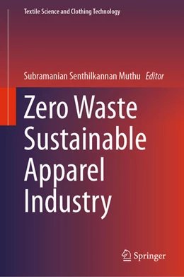 Abbildung von Muthu | Zero Waste Sustainable Apparel Industry | 1. Auflage | 2024 | beck-shop.de