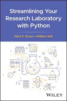 Abbildung von Russo / Neil | Streamlining Your Research Laboratory with Python | 1. Auflage | 2025 | beck-shop.de