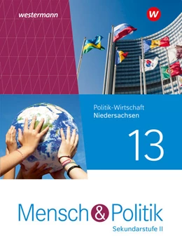 Abbildung von Mensch und Politik SII 13. Schulbuch . Für Niedersachsen | 1. Auflage | 2025 | beck-shop.de