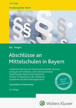 Abbildung von Bär / Pangerl | Abschlüsse an Mittelschulen in Bayern | 40. Auflage | 2025 | beck-shop.de