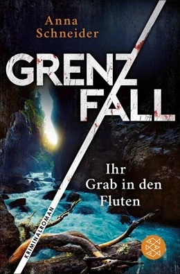 Abbildung von Schneider | Grenzfall - Ihr Grab in den Fluten | 1. Auflage | 2026 | beck-shop.de