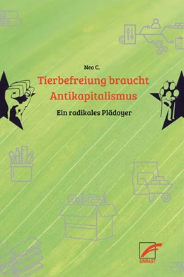 Abbildung von C. | Tierbefreiung braucht Antikapitalismus | 1. Auflage | 2025 | beck-shop.de