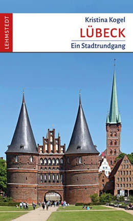 Abbildung von Kogel / Lehmstedt | Lübeck | 1. Auflage | 2024 | beck-shop.de