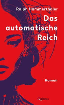 Abbildung von Hammerthaler | Das automatische Reich | 1. Auflage | 2025 | beck-shop.de