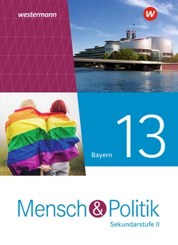 Abbildung von Mensch und Politik SII 13. Schulbuch. Für Bayern | 1. Auflage | 2025 | beck-shop.de