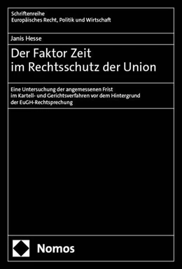 Abbildung von Hesse | Der Faktor Zeit im Rechtsschutz der Union | 1. Auflage | 2025 | 407 | beck-shop.de