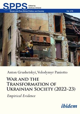 Abbildung von Paniotto / Grushetsky | War and the Transformation of Ukrainian Society (2022–23) | 1. Auflage | 2025 | beck-shop.de